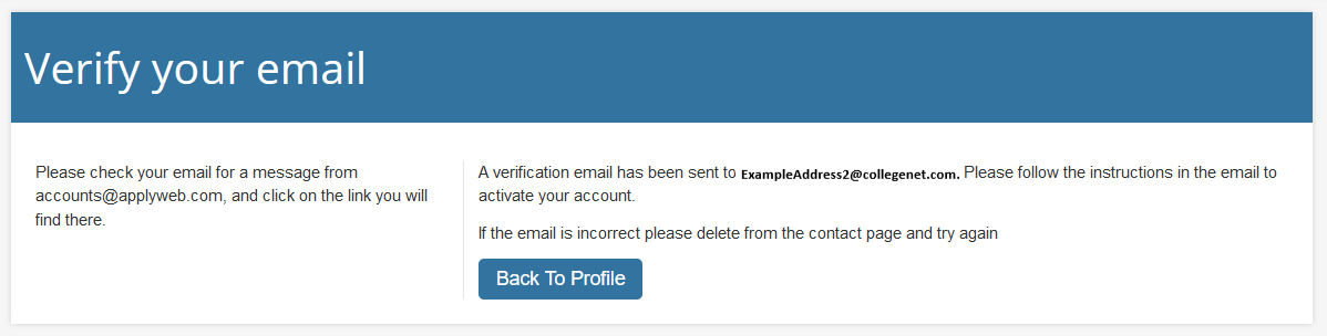 Veriyfy your email page, with instructions to check the email account for the verification link and a Back to Profile button.